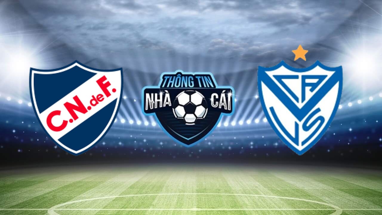 Soi Kèo nhà cái Nacional Montevideo vs Velez Sarsfield, ngày 19/05/2022: Chủ nhà chắc chắn
