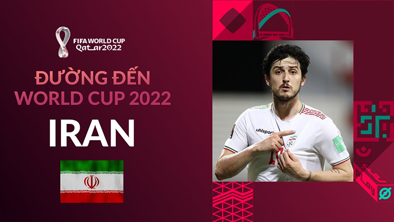 Đường đến World Cup 2022: Iran – Cơ hội viết nên lịch sử