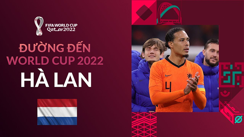 Đường đến World Cup 2022: Hà Lan – Cơn lốc màu da cam trở lại?