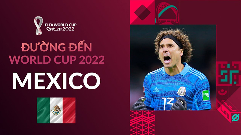 Đường đến World Cup 2022: Mexico – Quyền tự quyết trong tay