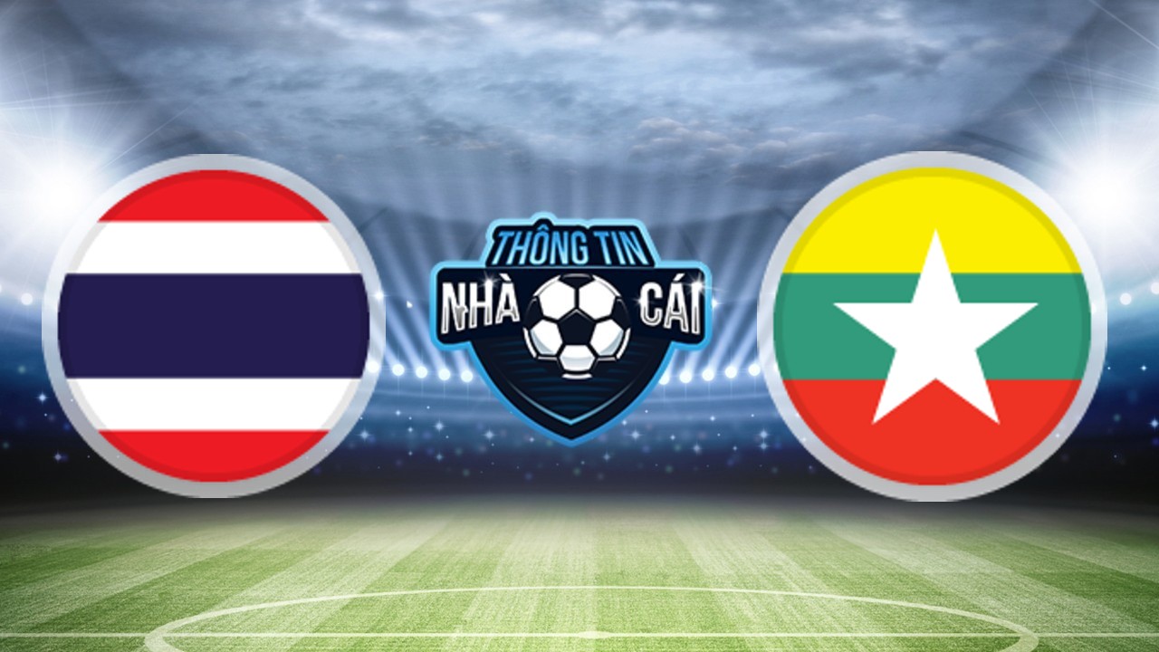 Soi kèo nhà cái Thái Lan vs Myanmar, ngày 11/12/2022: Một cuộc dạo chơi