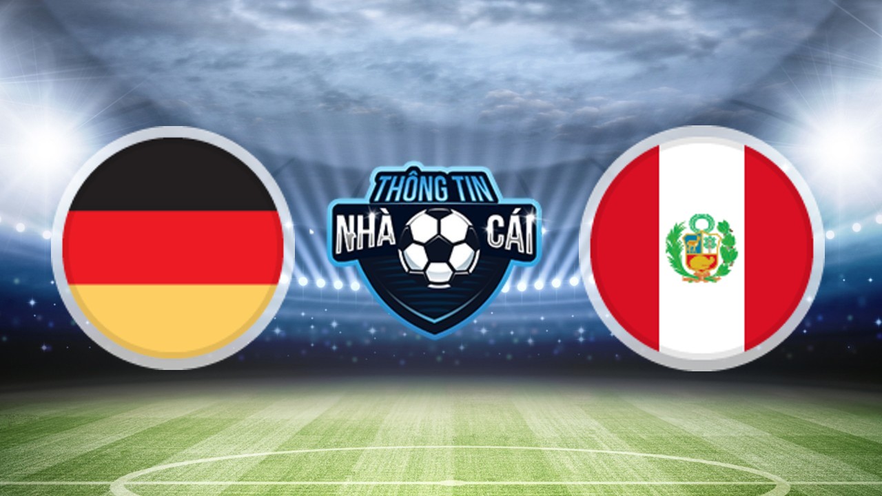Đức vs Peru – Soi kèo nhà cái 26/03/2023: Khởi động buồng máy