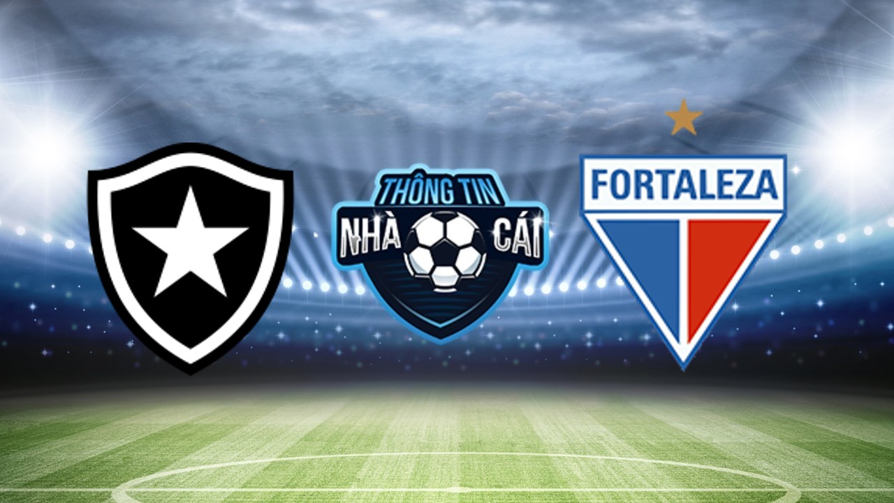 Botafogo RJ vs Fortaleza – Soi kèo nhà cái 11/06/2023: Tìm lại nhịp chơi