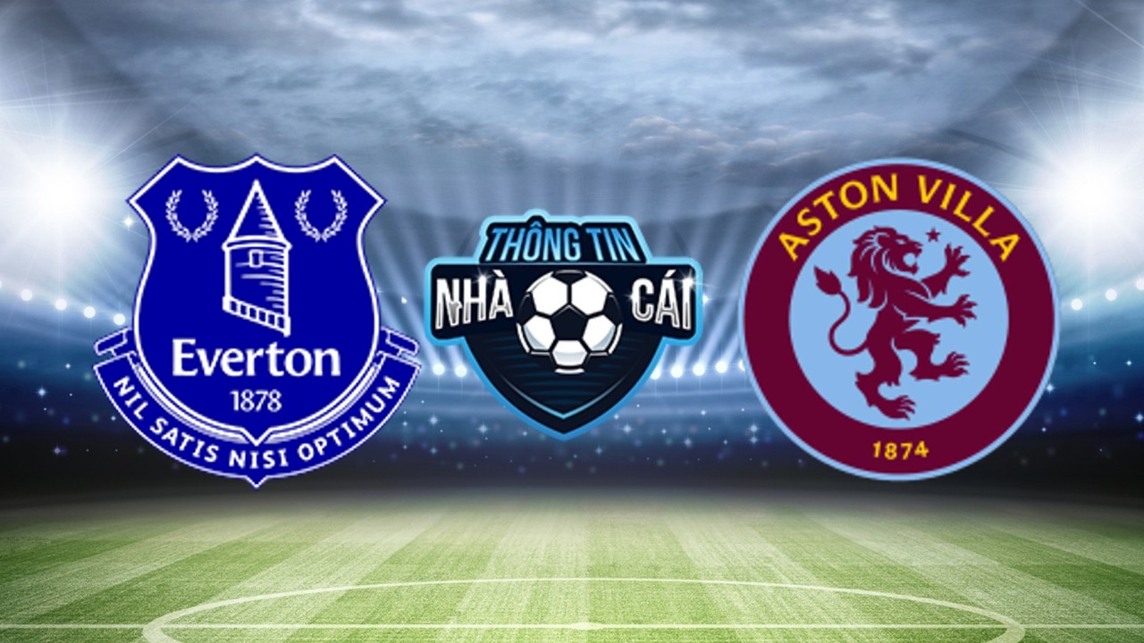Everton vs Aston Villa – Soi kèo nhà cái 14/01/2024: Tấn công đến cùng