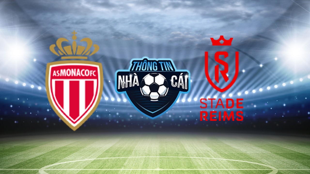 Monaco vs Reims – Soi kèo nhà cái 13/01/2024: Tăng tốc mạnh mẽ