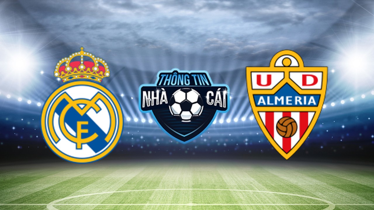 Real Madrid vs Almeria – Soi kèo nhà cái 21/01/2024: Mở tiệc tưng bừng