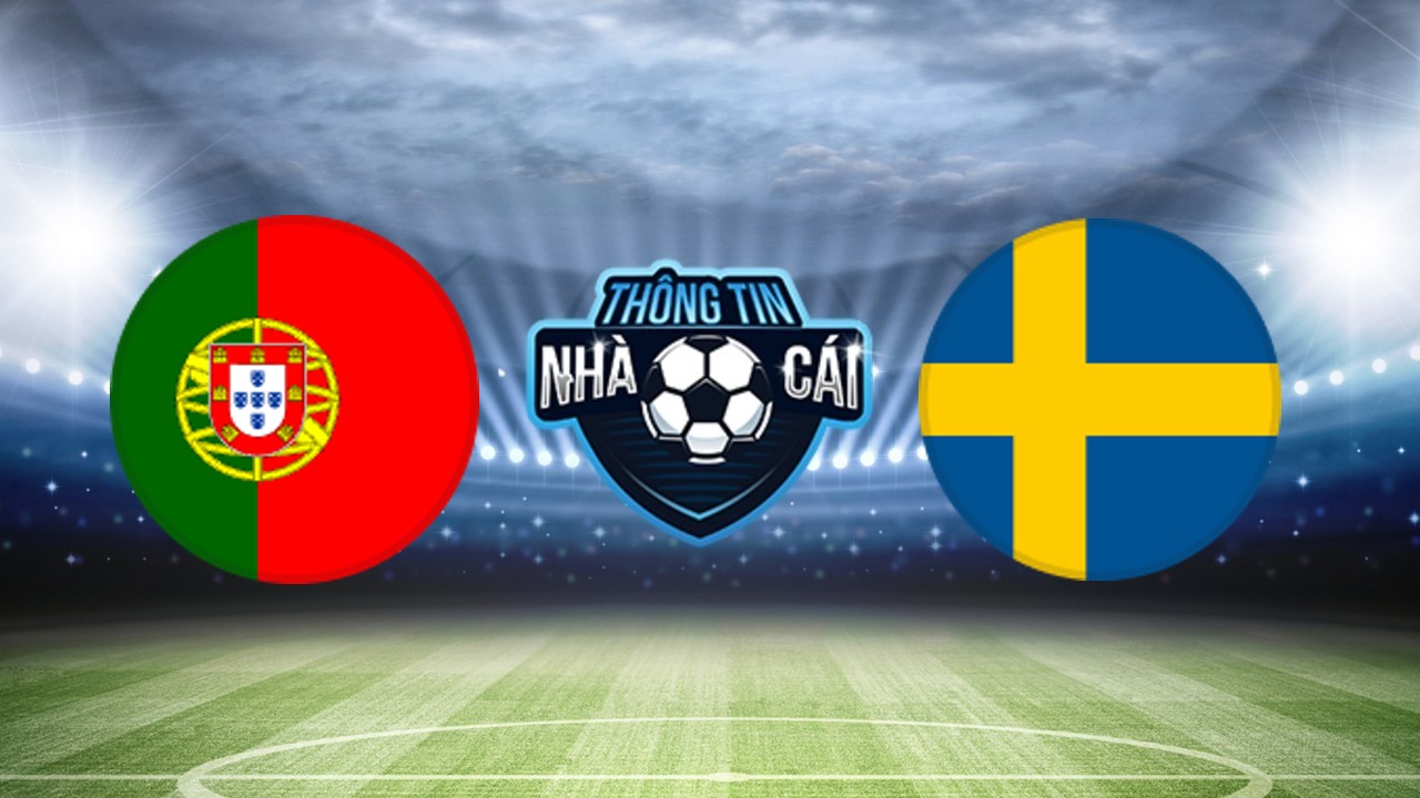 Bồ Đào Nha vs Thụy Điển – Soi kèo nhà cái 22/03/2024: Cuốn phăng đối thủ