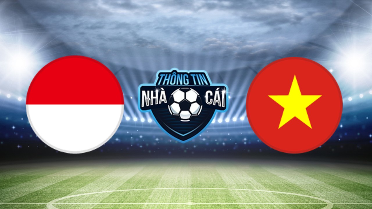 Indonesia vs Việt Nam – Soi kèo nhà cái 21/03/2024: Đòi nợ thành công