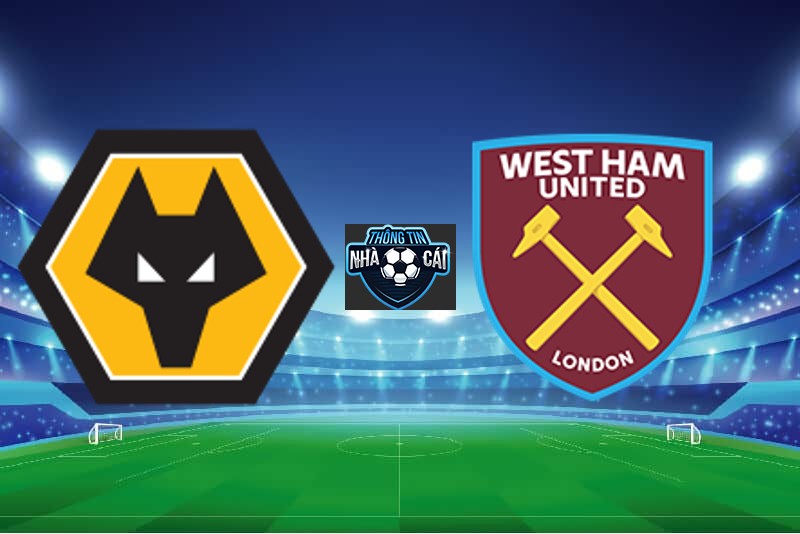 Wolves vs West Ham – Soi kèo nhà cái 06/04/2024: Cùng nhau chia điểm